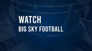 How to Watch Big Sky Football this Week: TV Schedule and Live Streams