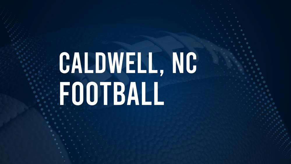 How to Watch Caldwell County, NC High School Football Games Streaming Live – August 23