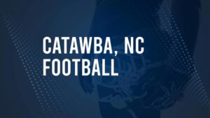 How to Watch Catawba County, NC High School Football Games Streaming Live – August 23