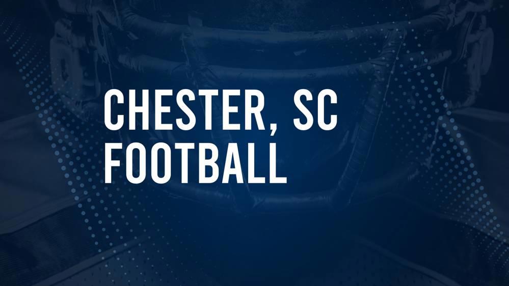 How to Watch Chester County, SC High School Football Games Streaming Live – August 23