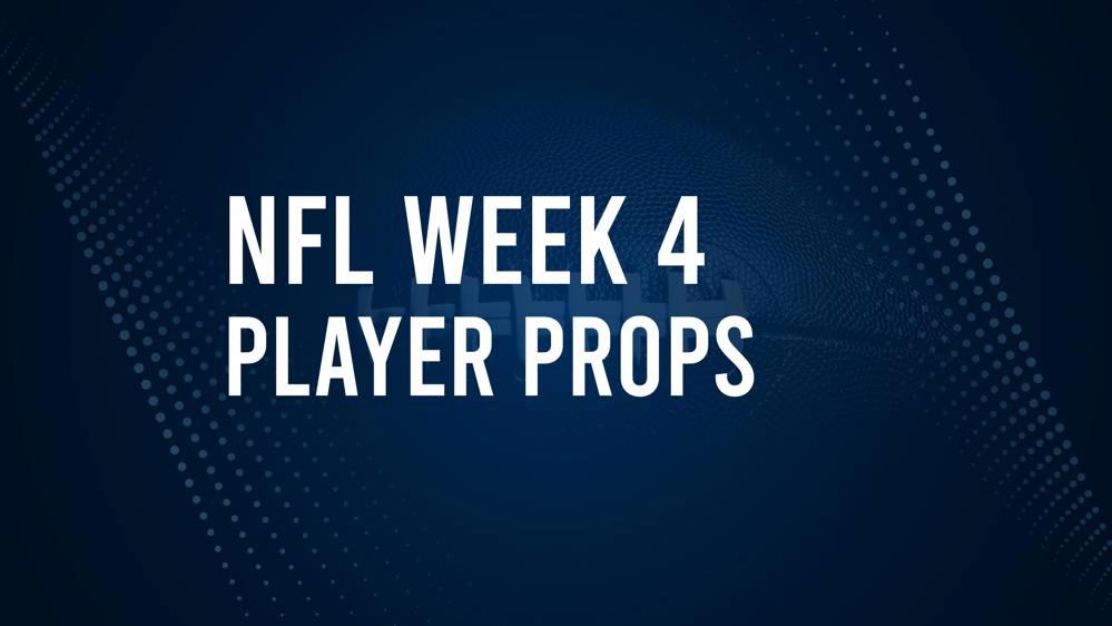 Discover the Best Week 4 NFL Player Prop Bets & Odds The Stanly News