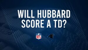 Will Chuba Hubbard Score a Touchdown Against the Saints in Week 1?