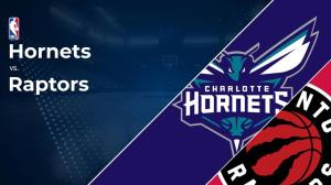 Hornets vs. Raptors Prediction & Picks: Line, Spread, Over/Under - October 30