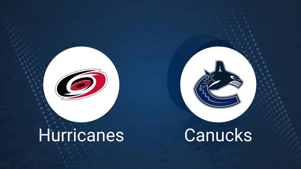 Where to Watch Carolina Hurricanes vs. Vancouver Canucks on TV or Streaming Live - October 28