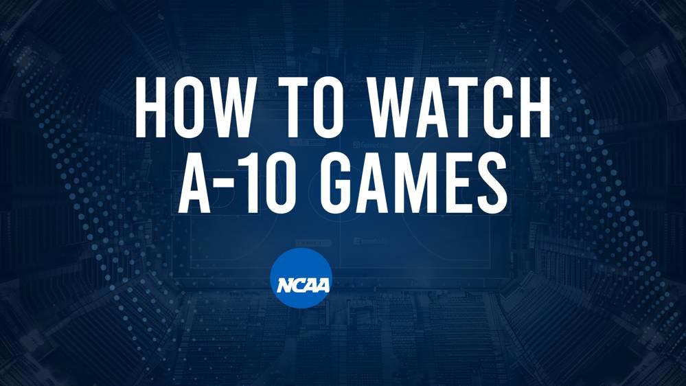 How to Watch A-10 College Basketball Games - Saturday, November 30