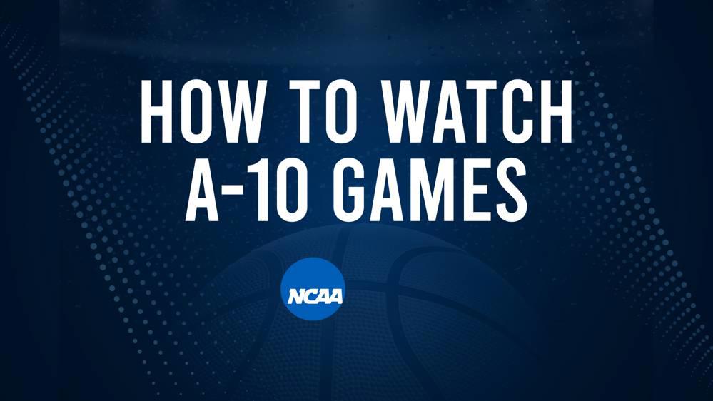 How to Watch A-10 College Basketball Games - Thursday, November 21