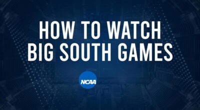 How to Watch Big South College Basketball Games - Sunday, November 17