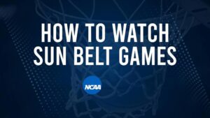 How to Watch Sun Belt College Basketball Games - Friday, November 22