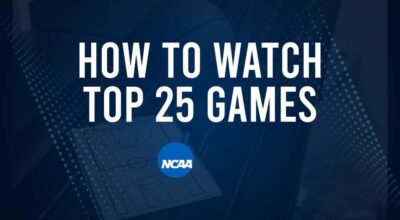 How to Watch Top 25 College Basketball Games - Wednesday, December 18