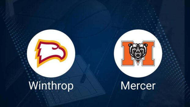 How to Watch Winthrop vs. Mercer on TV or Live Stream - December 21