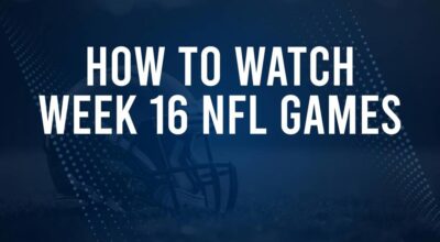 NFL Week 16 TV Schedule, Streams, Start Times, Channels