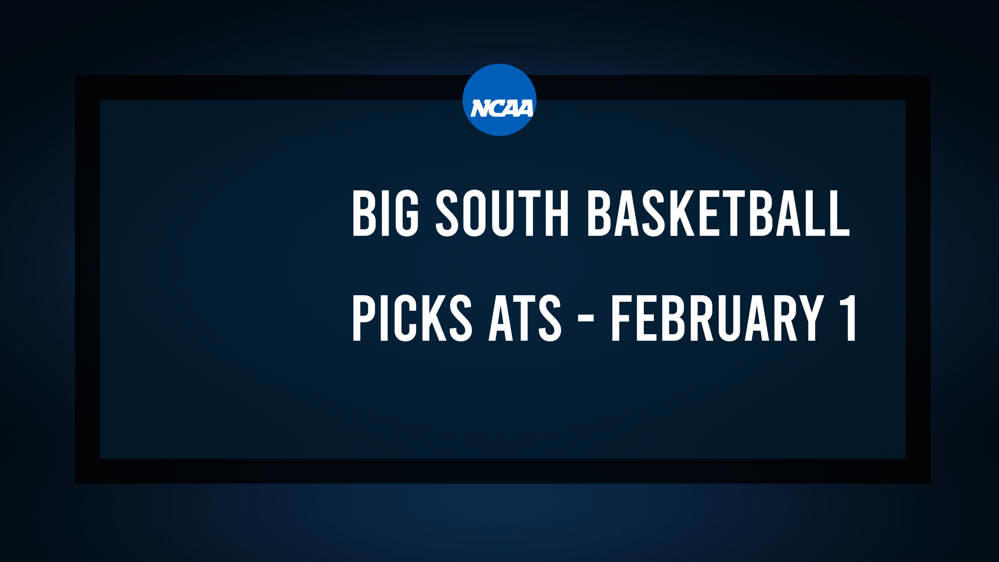 College Basketball Picks Against the Spread: Big South Games Today, February 1
