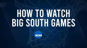 How to Watch Big South College Basketball Games - Thursday, February 13